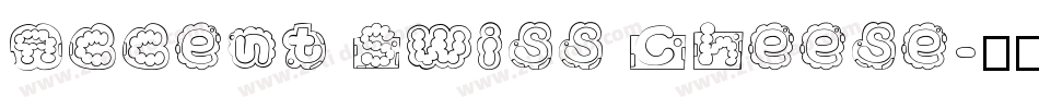 Accent Swiss Cheese字体转换